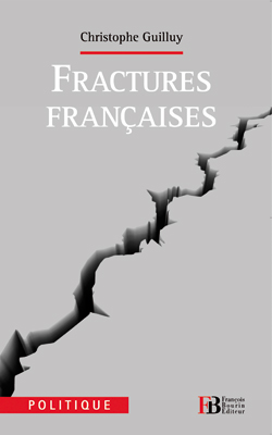 Fractures françaises Fractures françaises