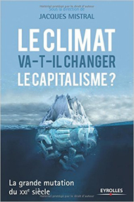 Le climat va-t-il changer le capitalisme