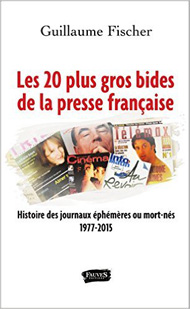 Les 20 plus gros bides de la presse