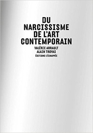 Du narcissisme de l'art contemporain