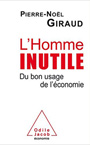 L-homme-inutile-Du-bon-usage-de-l-economie