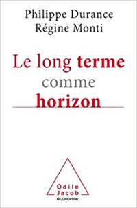 Le long terme comme horizon