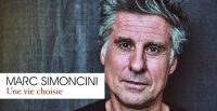 Une vie choisie, Marc Simoncini, Grasset