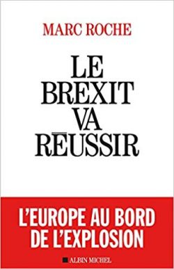 Le brexit va réussir