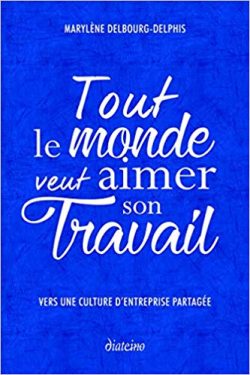 Tout le monde veut aimer son travail