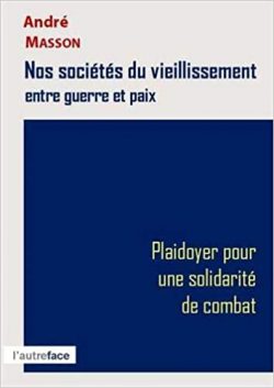 Nos sociétés du vieillissement