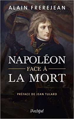 Napoléon face à la mort