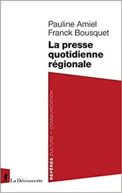 La presse quotidienne régionale