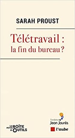 Télétravail la fin du bureau