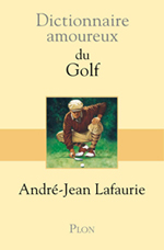 ‘Dictionnaire amoureux du golf’