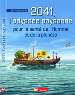 2041, l'Odyssée paysanne