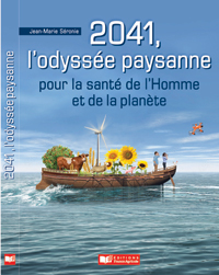2041, l’odyssée paysanne
