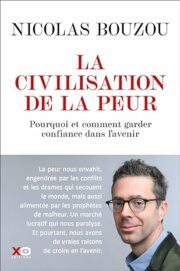 la-civilisation-de-la-peur