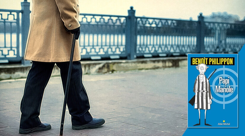 Papi Mariole, de Benoît Philippon