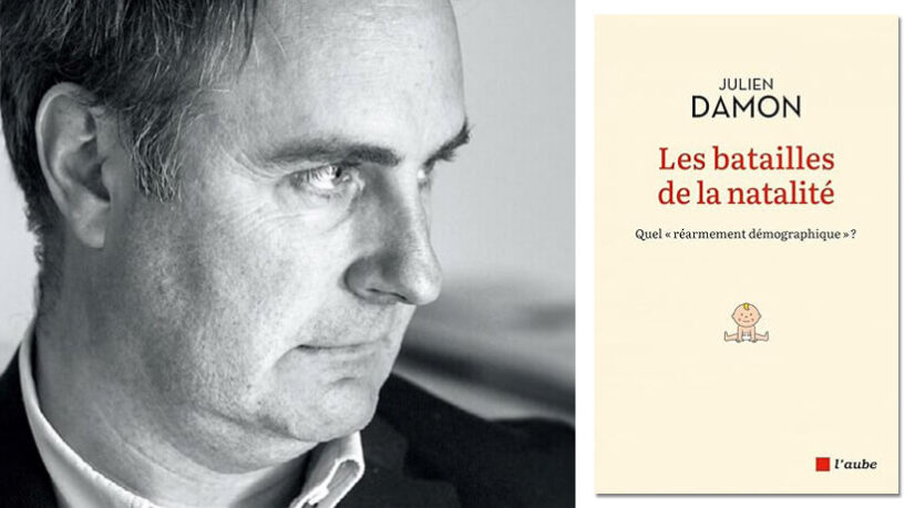 Julien Damon : “La bataille se joue autour du premier enfant”