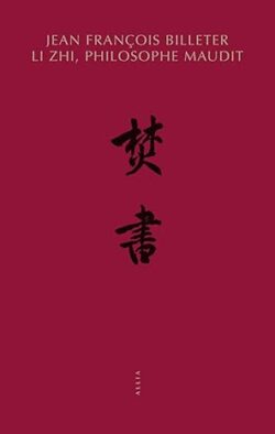 Li Zhi, philosophe maudit