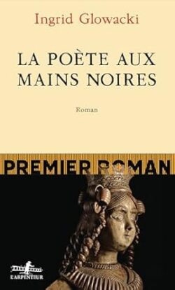 La poète aux mains noires