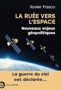 La ruée vers l'espace
