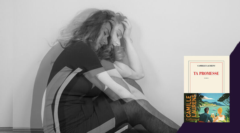 Ta promesse, de Camille Laurens